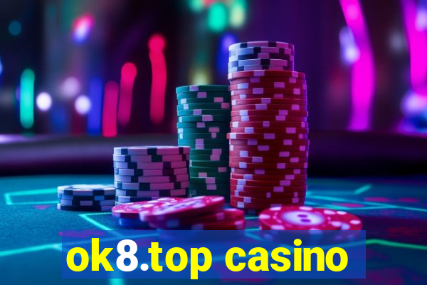 ok8.top casino